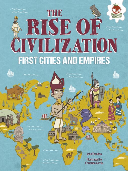 Title details for The Rise of Civilization by John Farndon - Available